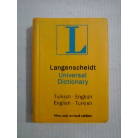    Langenscheidt  Universal  Dictionary:   Turkish - English / English - Turkish  -  H. J. Kornrumpf  